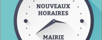 Nouveaux horaires d'ouverture